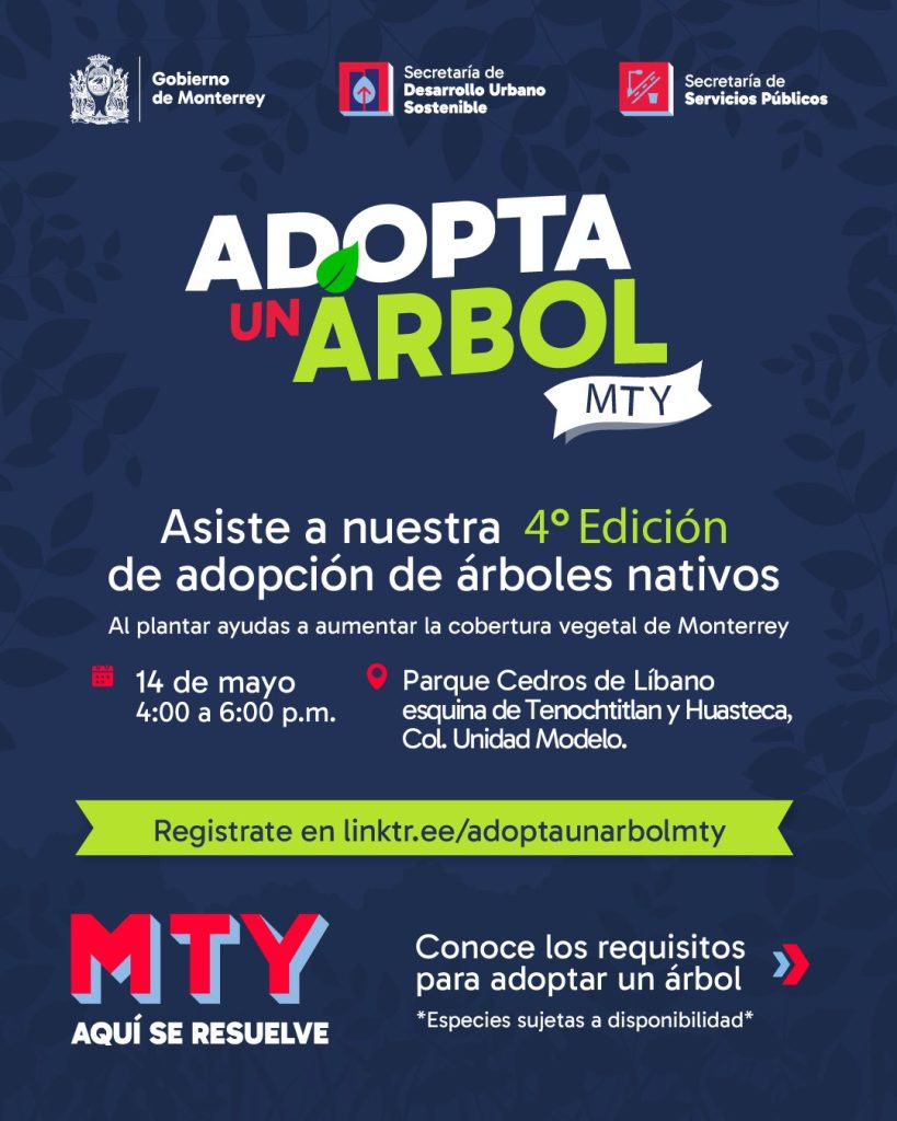 Adopta Un Árbol 4ª Edición | Tu Colonia Nuevo León Operativo-verde-monterrey-adopta-un-árbol